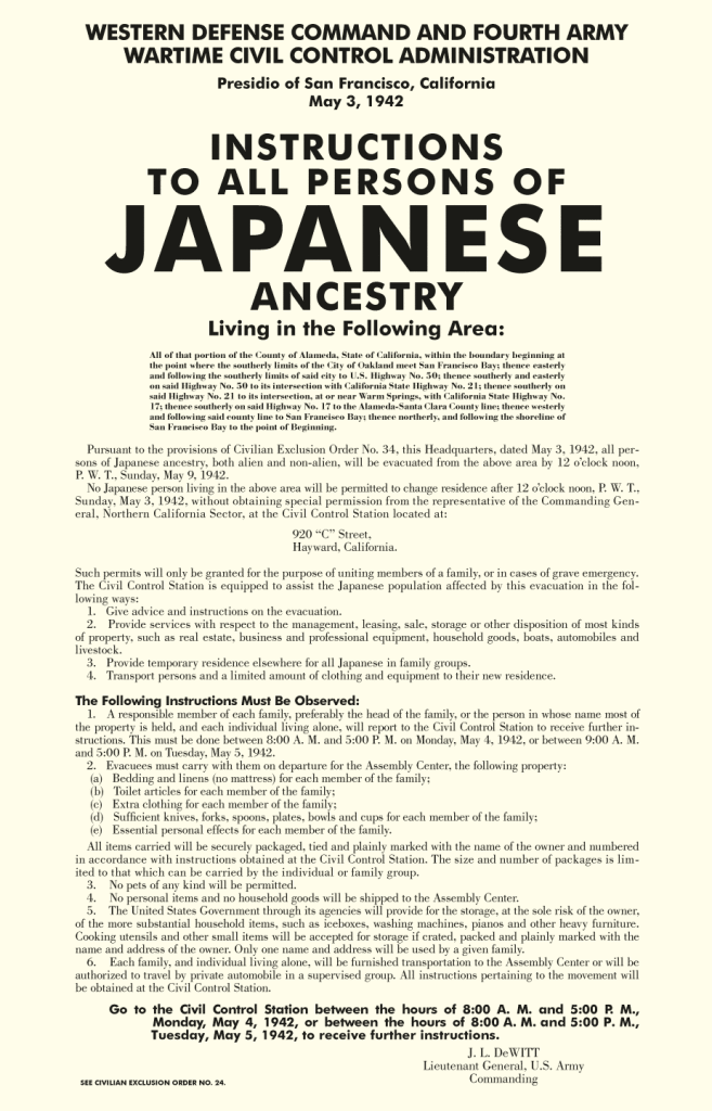 Posters like this spelled out how the Army wanted to remove all Japanese persons from the West Coast following President Roosevelt’s order.